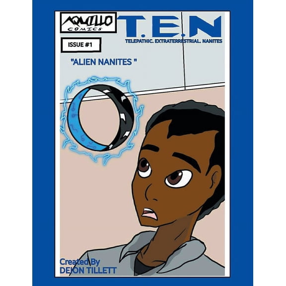 T.E.N: Telepathic. Extraterrestrial. Nanites