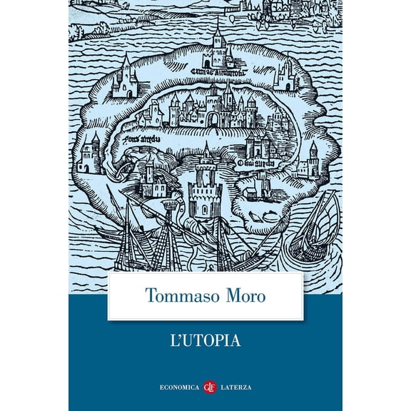 T. Fiore,Tommaso Moro L'Utopia o la migliore forma di repubblica (Paperback)