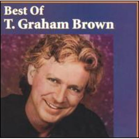 T. Graham Brown - Best of - Music & Performance - CD