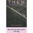 thumbnail image 1 of T.H.E.M: (To Help Empower Many) (Paperback), 1 of 1