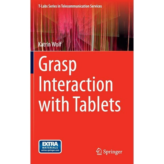 T-Labs Telecommunication Services Grasp Interaction with Tablets, (Hardcover)
