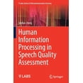 thumbnail image 1 of T-Labs Telecommunication Services Human Information Processing in Speech Quality Assessment, (Paperback), 1 of 1