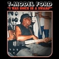 thumbnail image 1 of T-Model Ford - I Was Born In A Swamp - Vinyl, 1 of 1