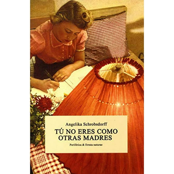 Pre-Owned Tú No Eres Como Otras Madres (Paperback) 8416544131 9788416544134