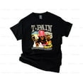 thumbnail image 1 of T-Pain I'll Put You In A Mansion Funny R&B Singer Quote V1130294 New Unisex T-Shirt, up to 5XL, 1 of 3