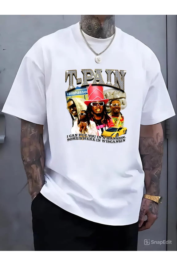 T Pain Put You In A Mansion Tee Bartender Rappa Ternt Sanga Autotune Hip Hop Fans V1130294, for men & women, up to size 5XL
