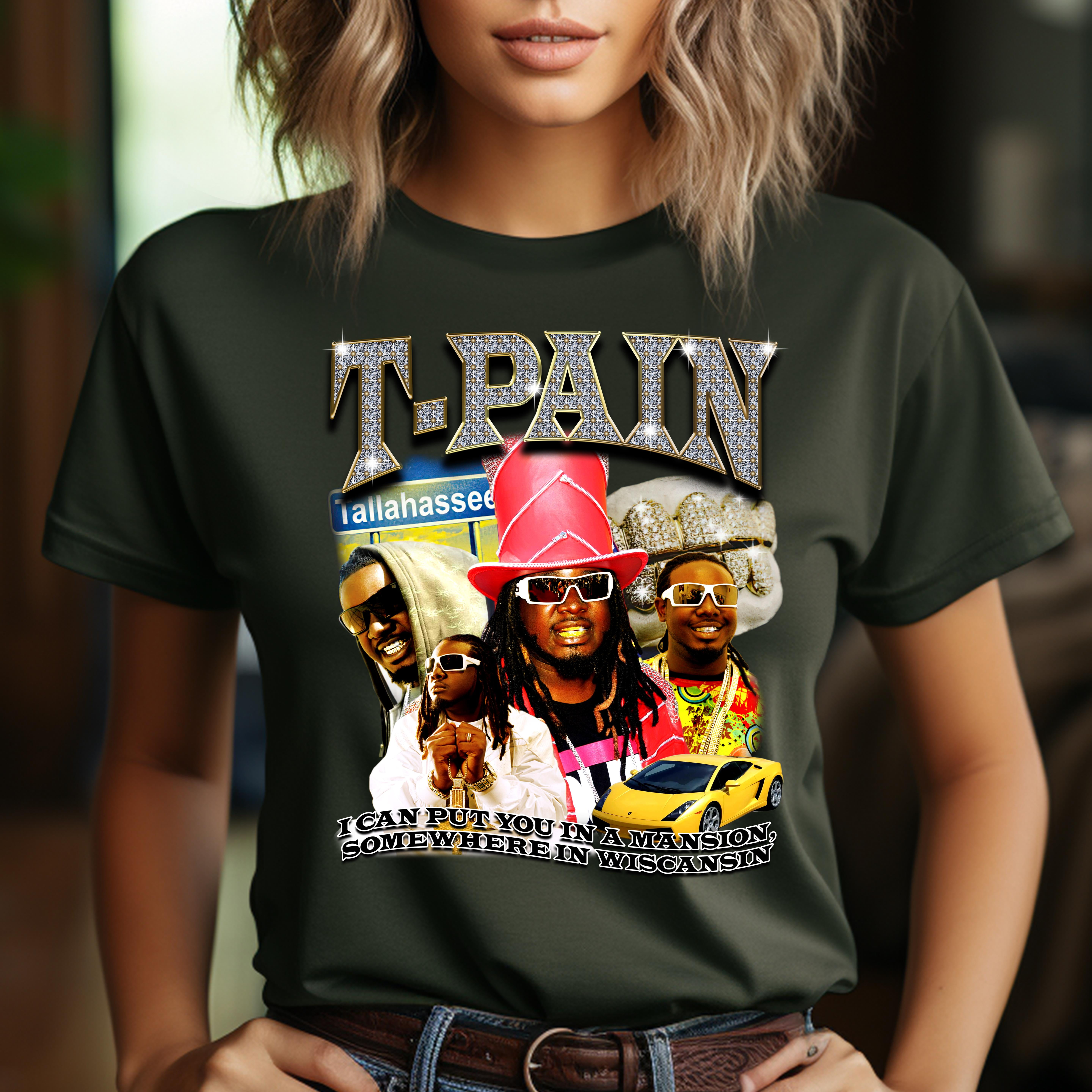 TPain Put You In A Mansion Tee TSHIRT Up To 4XL