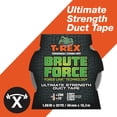 thumbnail image 1 of T-Rex Brute Force Duct Tape, 1.88 in. x 20 yd., Black, 1 of 19