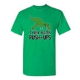 thumbnail image 1 of T-Rex Hates Push-Ups Soft Shirt Sarcastic Humorous Graphic Tees Novelty Gift For Animal Lovers Christmas Day Funny Mens T Shirt, 1 of 5