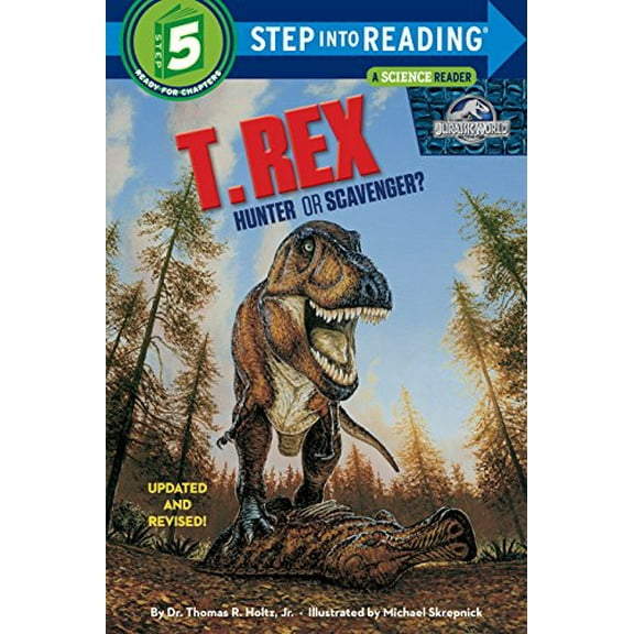 Pre-Owned T. Rex: Hunter or Scavenger? (Paperback) 0375812970 9780375812972