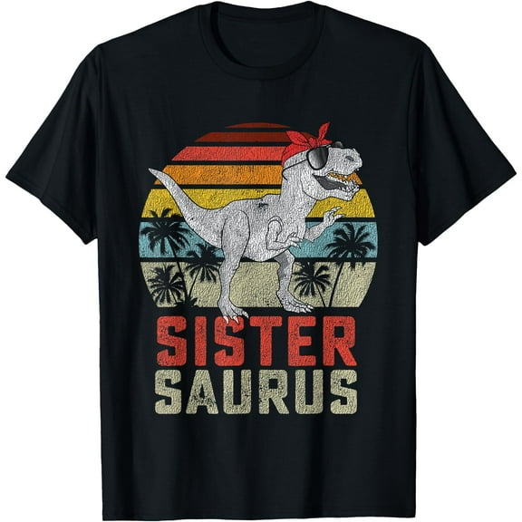 T-Rex Sistersaurus Dinosaur Sister Saurus Family Matching Unisex T-Shirt for Men Women Kids