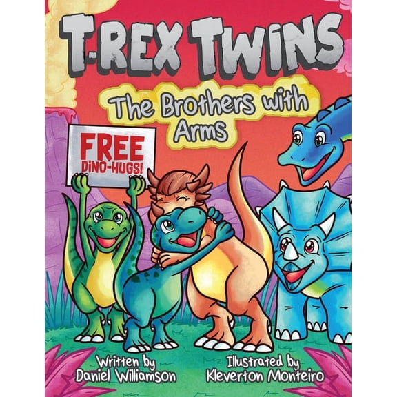T-Rex Twins: The Brothers with Arms, (Paperback)