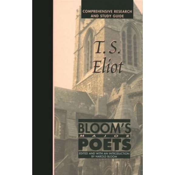 Pre-Owned T.S. Eliot (Bloom's Major Poets S.) Paperback