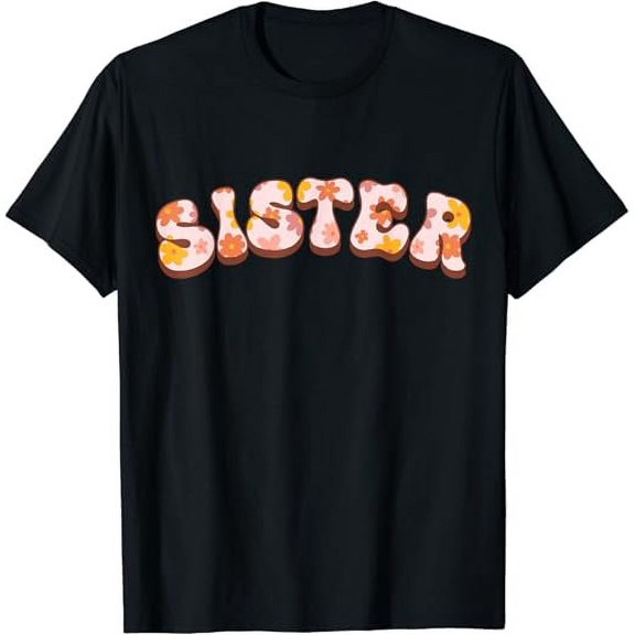 T-SHIRTFloral Sister T-Shirt mens t shirt,black,women,funny,misfits,men,journey
