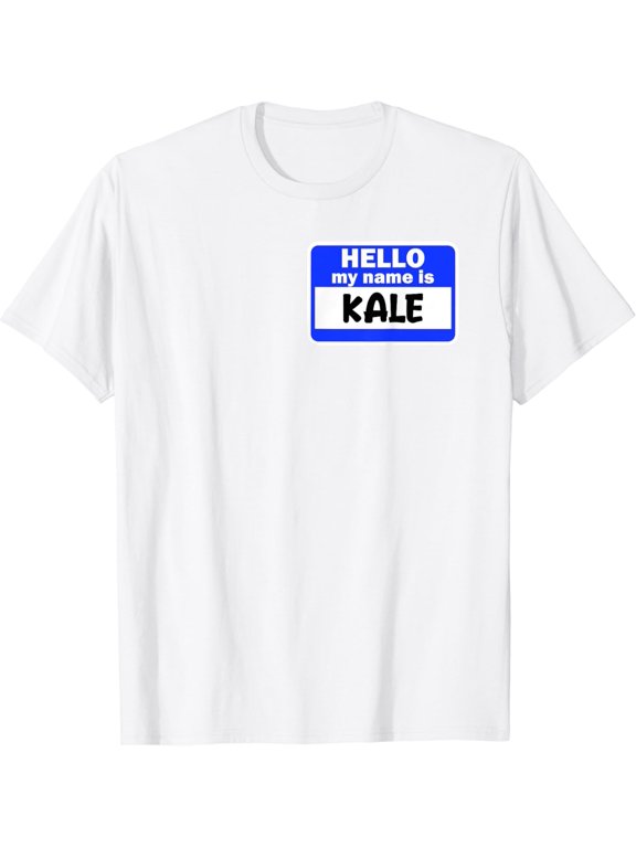 T-SHIRTFunny Hi Hello My Name Is Kale On Nametag Introduction T-Shirt mens t shirt,white,women,funny,misfits,men,journey
