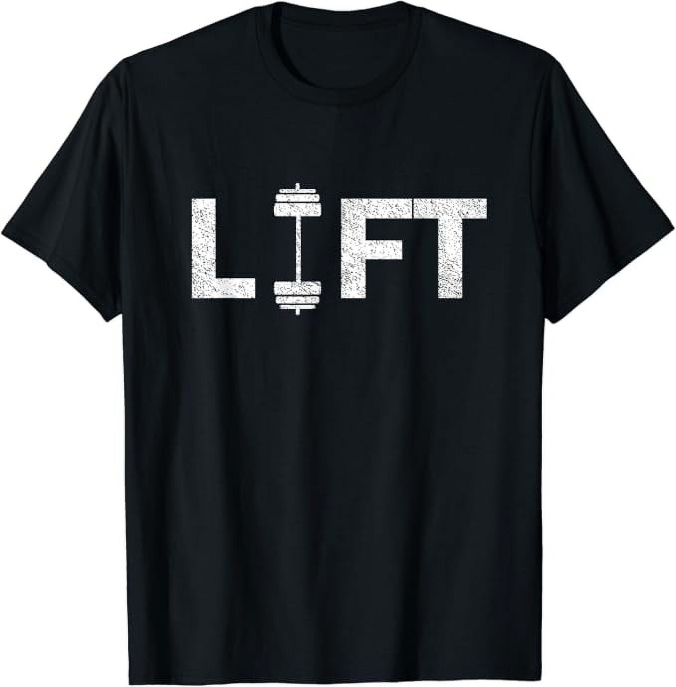 T Shirtlift Deadlifting Weightlifting Weightlift Weightlifter T Shirt
