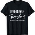 thumbnail image 1 of T-SHIRTTimesheet Payroll HR Business Time Tracker T-Shirt mens t shirt，black，women，funny，misfits，men，journey, 1 of 4