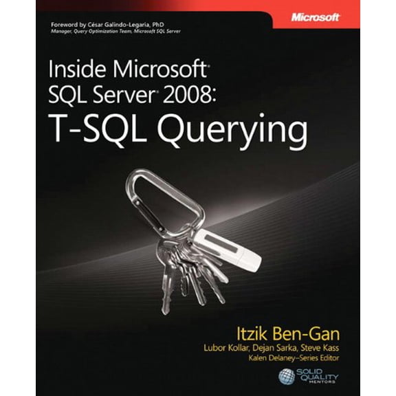 Pre-Owned T-SQL Querying: Inside Microsoft SQL Server 2008 (Paperback) by Itzik Ben-Gan, Lubor Kollar