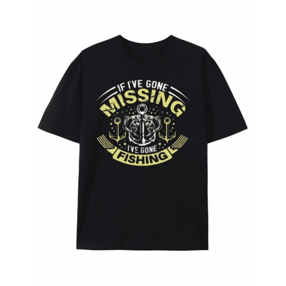 T-Shirt Missing? Gone Fishing - Funny Fishing T-Shirt All-Season Casual Wear For Gym, Outdoor & Parties - Perfect Gift