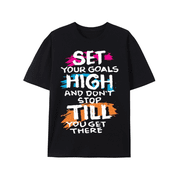 T-Shirt Motivational T-shirt Set Goals High & Keep Going!