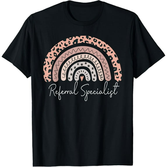 T-Shirt Referral Specialist Leopard Rainbow Appreciation
