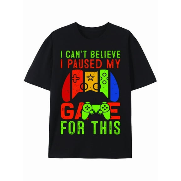 T-Shirt Video Game Humor: I Paused My Game T-shirt