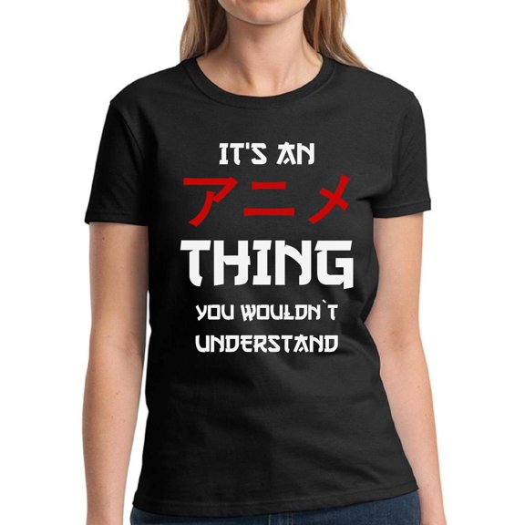 T-Shirt for Ladies Thing You Wouldn't Understand - S M L XL 2XL 3XL Graphic Tee - Anime Clothes Funny Humor Shirt Women
