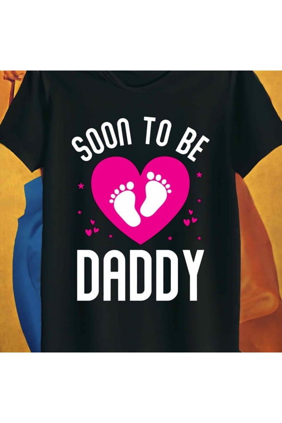 T-Shirt for Men Graphic Comfort Colors Casual Print Gift - Men'S Plus Size Soon to Be Daddy Pregnancy Announcement T Footprints