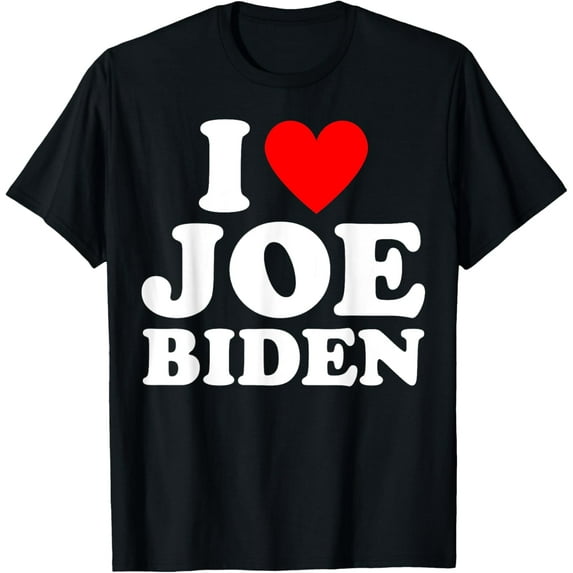 T-ShirtI Love Joe Biden - Heart Gift