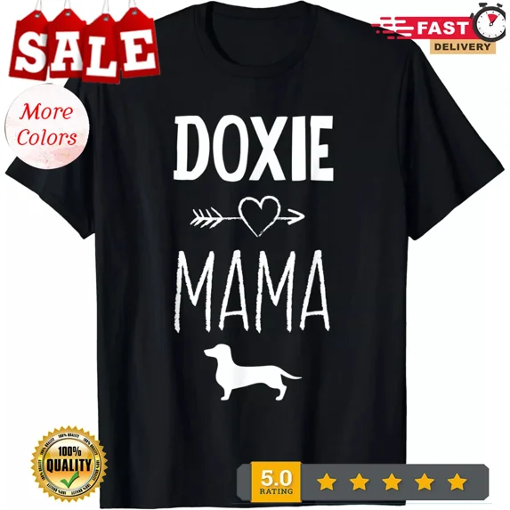 T-Shirts|Doxie Mama T-Shirt Funny Dachshund Dog Lover Gift Shirts Gift Unisex T