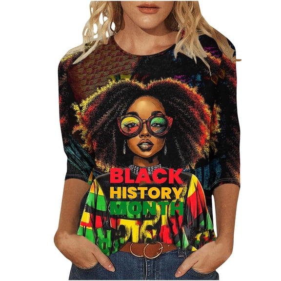 T Shirts For Women Fashion Tees Tops Black Month African Celebration Blouse Tshirt 3/4 Sleeve Crewneck Fashion Clothing