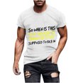 thumbnail image 1 of T-Shirts Letter Graphic for Men Todays Stylish Olyvenn Short Sleeve Blouse Crew Neck Summer Tops Slim Fit Stretch Athletic Shirts Gym Workout OLD ENOUGH TO KNOW BETTER Print Basic Tees White 6, 1 of 9