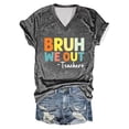 thumbnail image 1 of T Shirts for Women Bruh We Out Teachers Shirt Funny Letter Print V Neck Short Sleeve Tee Summer Tops for Women Dark Gray L, 1 of 3