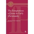 thumbnail image 1 of T & T Clark Academic Paperbacks Temptations of Jesus in Early Christianity, (Paperback), 1 of 2