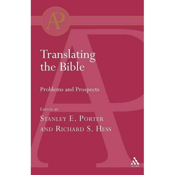 T & T Clark Academic Paperbacks Translating the Bible, (Paperback)