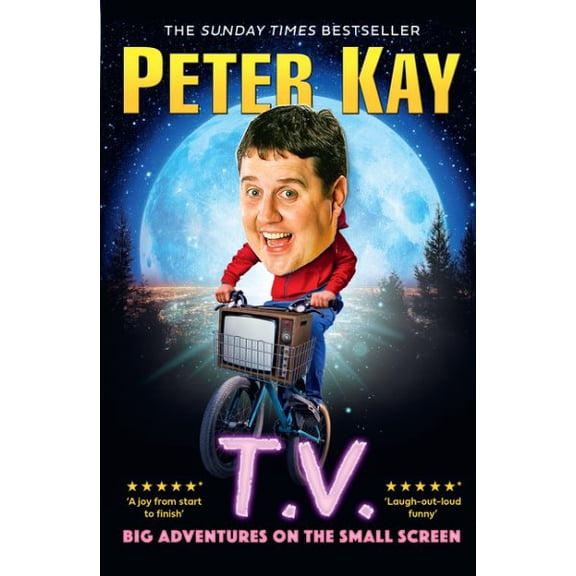 T.V.: Big Adventures on the Small Screen Dive into the humour of comedian and bestselling author of The Sound of Laughter Peter Kay with his 2023 autobiography