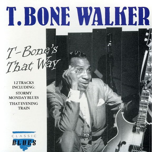 T. Walker Bone - T-Bone's That Way - Music & Performance - CD
