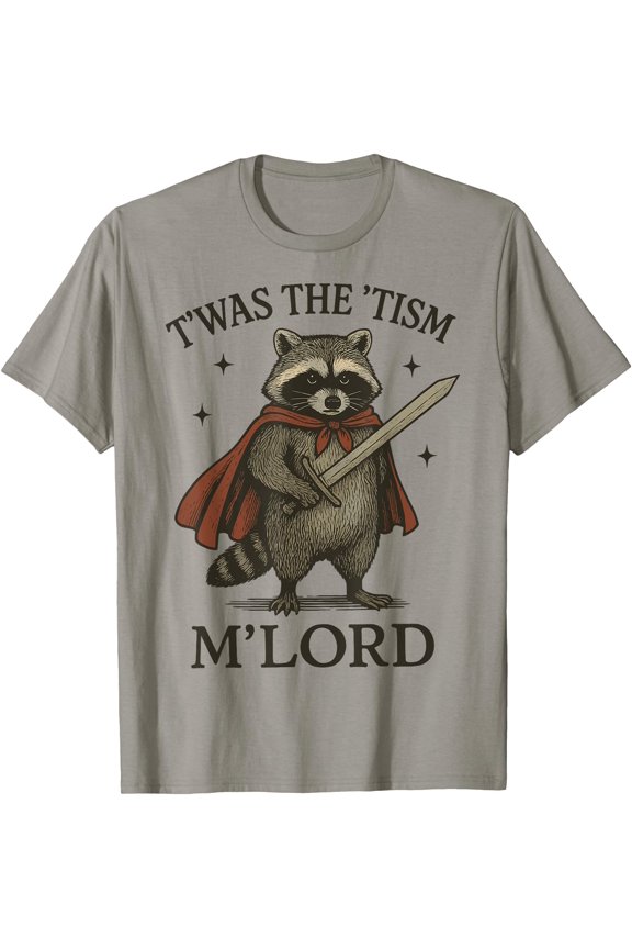 T'Was The 'Tism M'Lord Raccoon T-Shirt