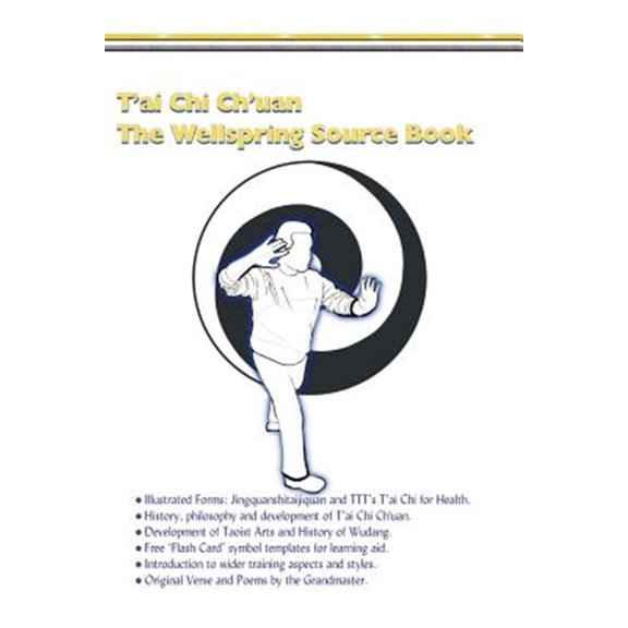 Pre-Owned T'ai Chi Ch'uan, The Wellspring Source Book.