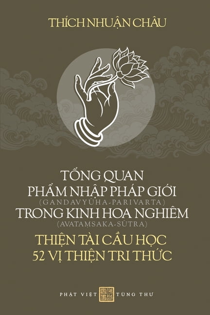 Tổng quan PHẨM NHẬP PHÁP GIỚI TRONG KINH HOA NGHIÊM, (Paperback)