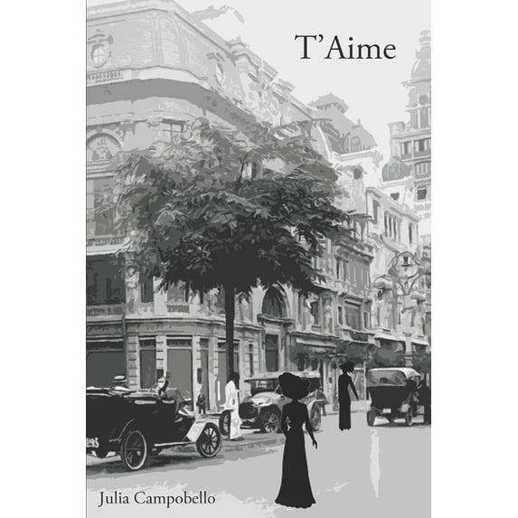 T'Aime: Uma história de amor atemporal, (Paperback)