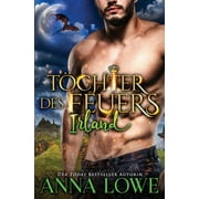 T chter Des Feuers Billionaires & Bodyg T chter des Feuers Irland, Book 5, Paperback