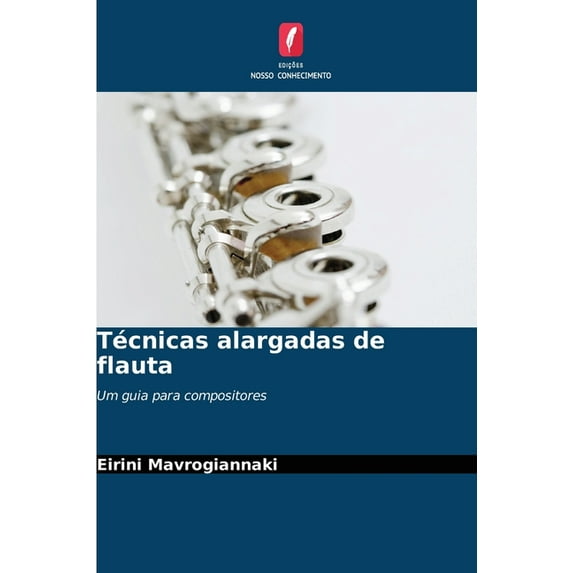 Técnicas alargadas de flauta (Paperback)