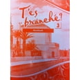 thumbnail image 1 of Pre-Owned T'es branche? Level Three Student Workbook (Paperback) 0821965166 9780821965160, 1 of 1