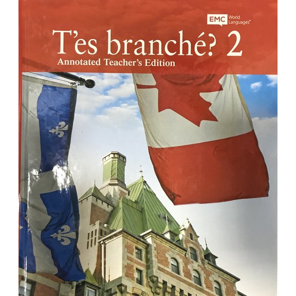 New - T'es branche? 2 - Annotated Teacher's Edition 9781533816313 153381631X