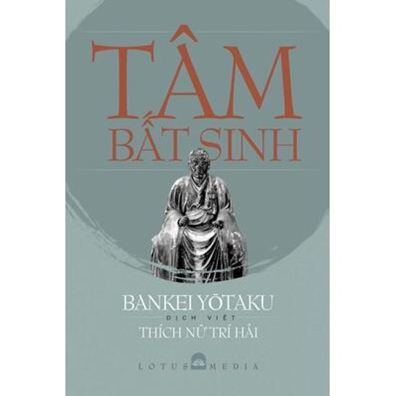 Tm b t sinh (Paperback) by Bankei Thi n S, Tr H i Thch N