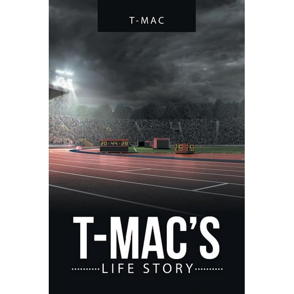 T-Mac'S Life Story, (Paperback)
