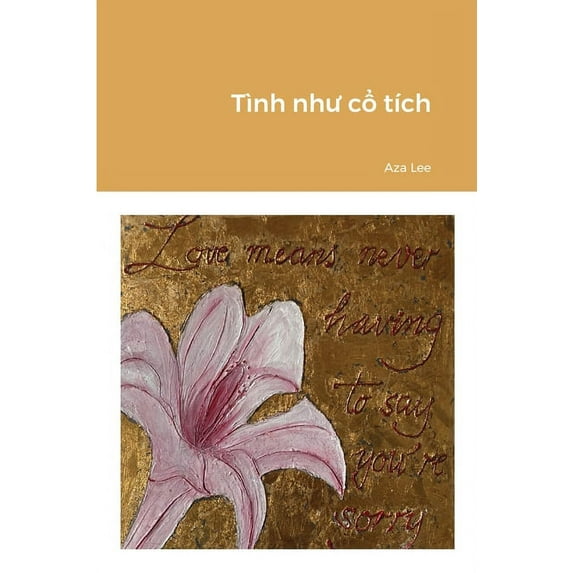 Tình như cổ tích (paperback) (Paperback)