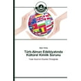 thumbnail image 1 of Türk-Alman Edebiyatında Kültürel Kimlik Sorunu (Paperback), 1 of 1