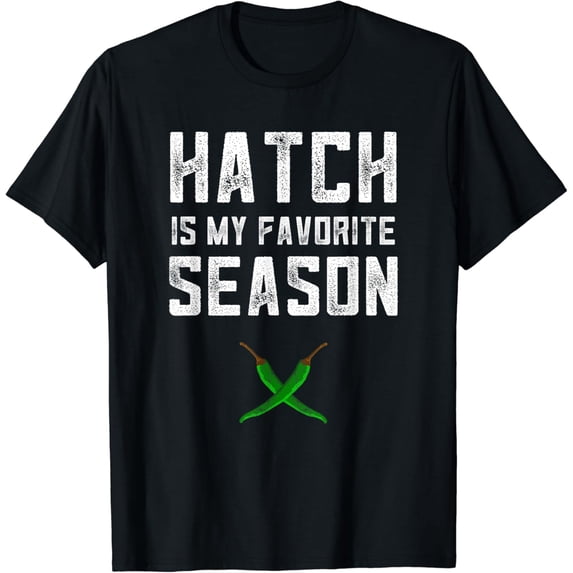 T-shirt Hatch Chili Lovers Gift New Mexico Pride Green Pepper Gifts T-Shirt mens t shirt,black,women,funny,misfits,men,journey